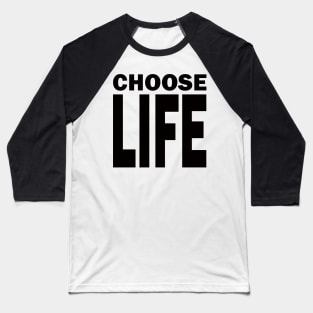 CHOOSE LIFE - Wham! Baseball T-Shirt